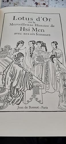 lotus d'or ou la merveilleuse histoire de HSI MEN avec ses six femmes