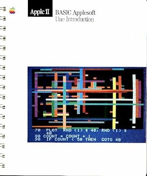 Apple II basic Applesoft. Une introduction - Collectif