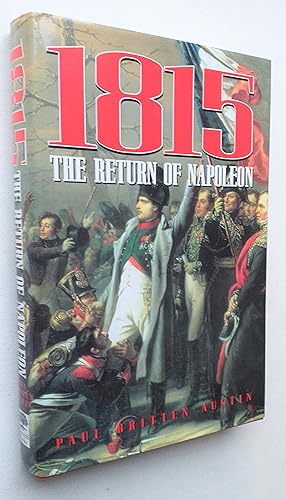 1815 The Return Of Napoleon