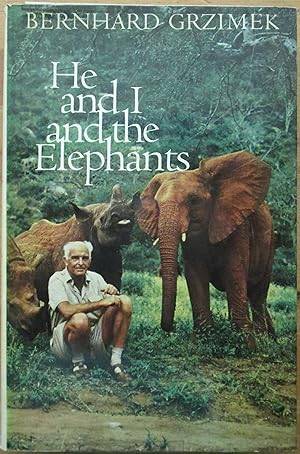 He and I and the Elephants