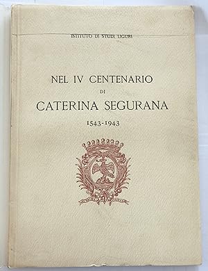 Nel IV centenario di Caterina Segurana 1543-1943.