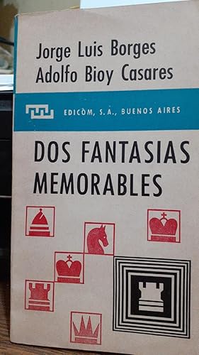 DOS FANTASIAS MEMORABLES