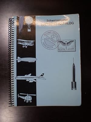 Schweizer Luftpost-Katalog. Handbuch