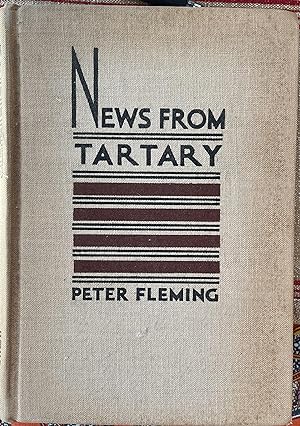 News From Tartary: A Journey from Peking to Kashmir