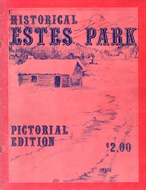 Historical Estes Park: Pictorial