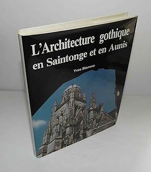 L'architecture gothique en Saintonge et en Aunis. Éditions Bordessoules. Saint-Jean-D'Angély. 1988.