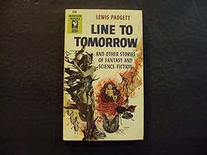 Line To Tomorrow pb Lewis Padgett 1st Bantam Print 1954