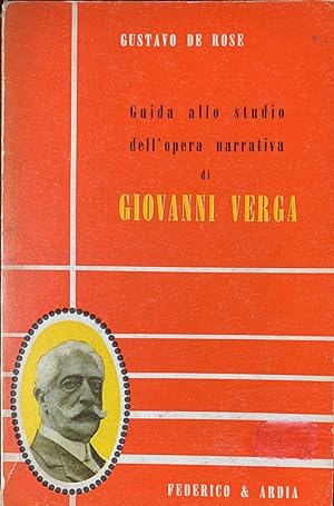 Guida allo studio dell'opera narrativa di Giovanni Verga