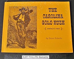 The Carolina Gold Rush, America's First