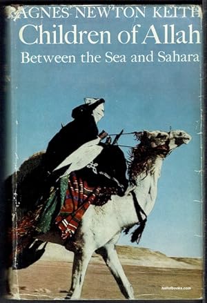 Children Of Allah: Between The Sea And The Sahara