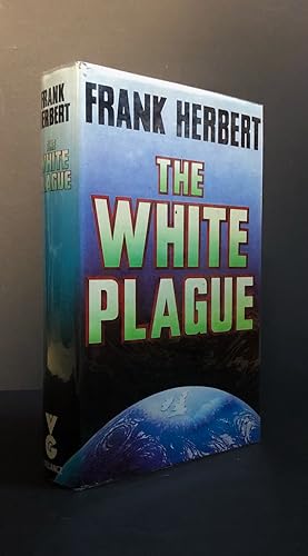 The White Plague - First UK Printing