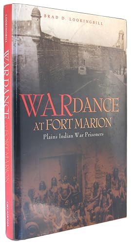 War Dance at Fort Marion: Plains Indian War Prisoners.