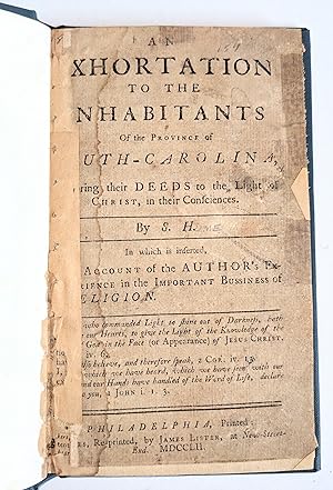 1752 COLONIAL AMERICAN BOOK by a SOUTH CAROLINA WOMAN "An Exhortation to the Inhabitants of the P...