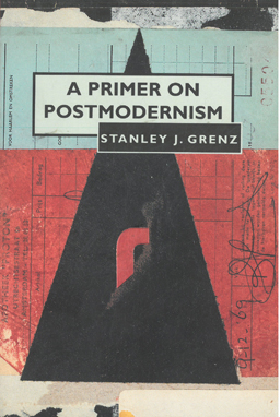 A Primer on Postmodernism.