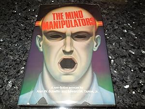 The Mind Manipulators: A Non-fiction Account
