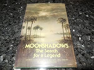 Moonshadows - The Search for a Legend