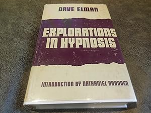 Explorations in Hypnosis