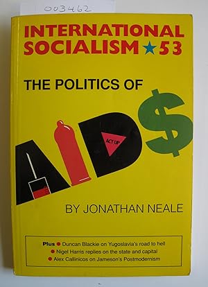International Socialism 53 | Winter 1991 | The Politics of AIDS