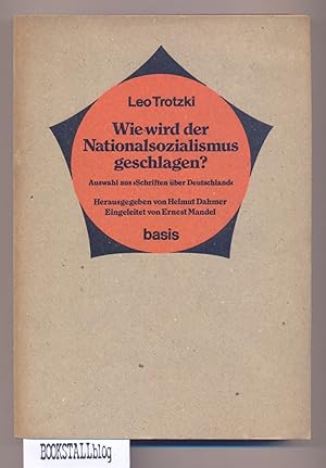 Wie wird der Nationalsozialismus geschlagen? : Auswahl aus "Schriften uber Deutschland"