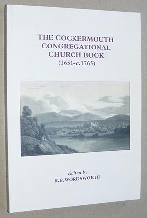The Cockermouth Congregational Church Book (1651 - c.1765)