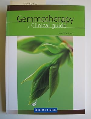 Gemmotherapy | A Clinical Guide
