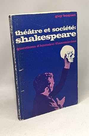 Théâtre et société: Shakespeare