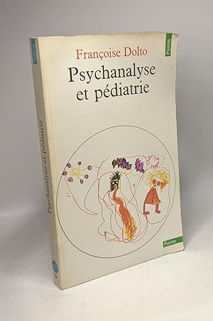 Psychanalyse et pediatrie