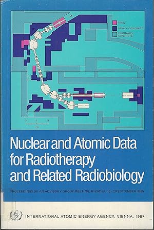 Nuclear and Atomic Data for Radiotherapy and Related Radiobiology (Panel Proceedings Series)