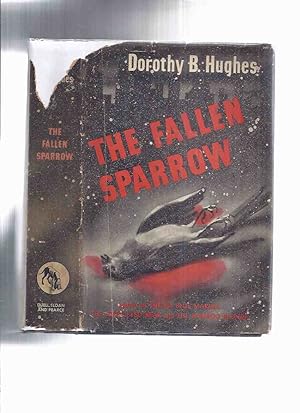The Fallen Sparrow -by Dorothy B Hughes