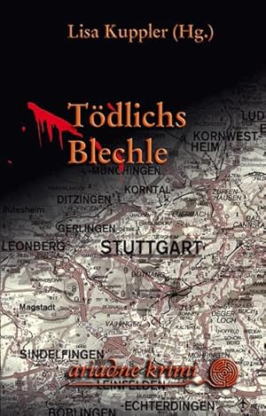 Tödlichs Blechle (Ariadne Krimi)