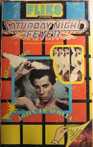 Saturday Night Fever: A Fliks Publication