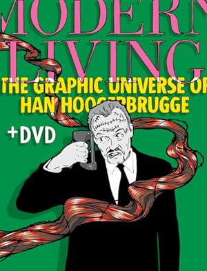 Modern living : the graphic universe of Han Hoogerbrugge