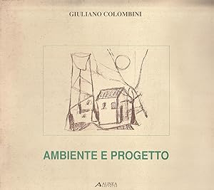 Ambiente e progetto di Giuliano Colombini