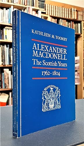 Alexander Macdonell : The Scottish Years 1762-1804