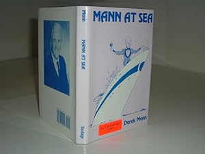 MANN AT SEA By DEREK MANN signed 1994
