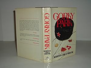 GORKY PARK By MARTIN CRUZ SMITH 1981 First Edition