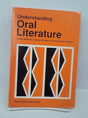 Understanding Oral Literature