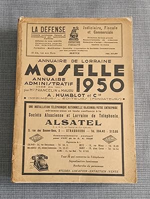 Annuaire de Lorraine - Moselle et annuaire administratif 1950