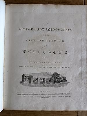 The History and Antiquities of the City and Suburbs of Worcester (2 Volumes)