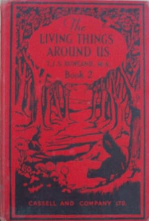 The Living Things Around Us Book II