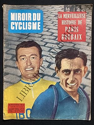 MIROIR DU CYCLISME-N°2-MARS 1960-LA MERVEILLEUSE HISTOIRE DE PARIS ROUBAIX