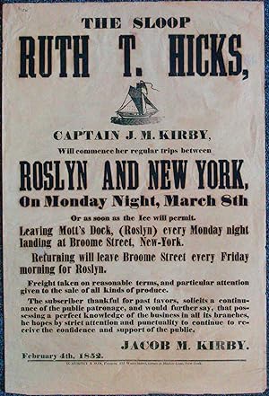 The Sloop Ruth T. Hicks, . Will Commence Her Regular Trips between Roslyn and New York on Monday ...