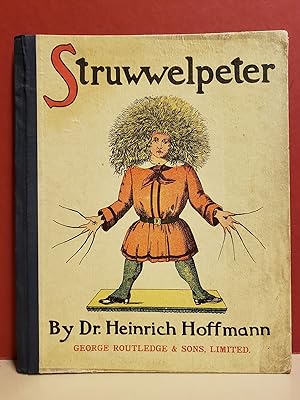 The English Struwwelpeter, or Pretty Stories and Funny Pictures