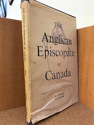 The Anglican Episcopate of Canada