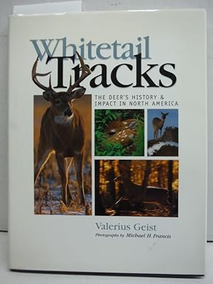 Whitetail Tracks: The Deer's History & Impact in North America