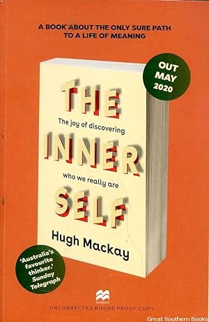 The Inner Self: The Joy of Discovering Who We Really Are