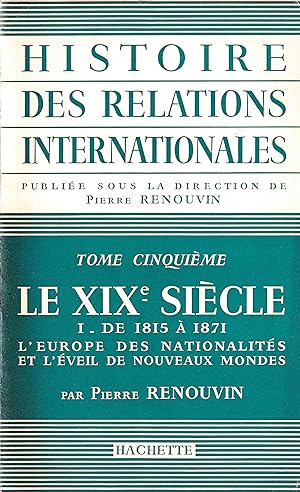 HISTOIRE DES RELATIONS INTERNATIONALES / LES TEMPS MODERNES