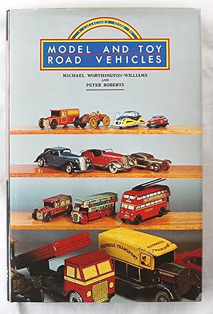 A Collector's Guide to Model and Toy Road Vehicles