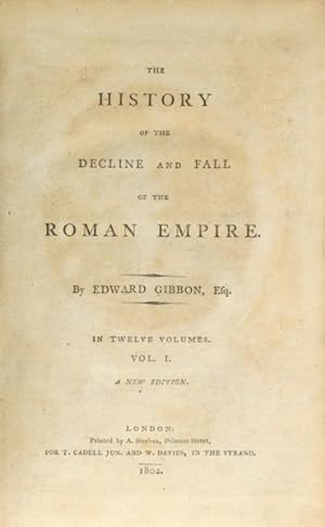 THE HISTORY OF THE DECLINE AND FALL OF THE ROMAN EMPIRE.