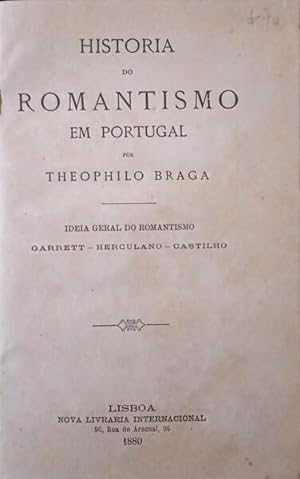 HISTÓRIA DO ROMANTISMO EM PORTUGAL.